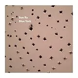 Sun Ra Vinyl Blue York