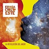 Espana Circo Este CD La Revolucion Del Amor