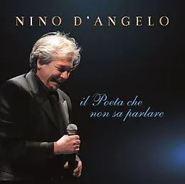 Nino D'angelo CD Il Poeta Che Non Sa Parlare Cd