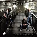 Claudio Filippini Trio CD Squaring The Circle