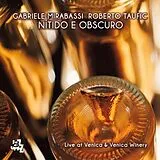 Gabriel Mirabassi & Roberto Ta CD Nitido E Obscuro - Live At Venica Winery