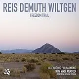 Reis Demuth Wiltgen & Luxembou CD Freedom Trail