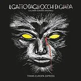 Trans Europa Express Vinyl Il Gatto Dagli Occhi Di Giada O.s.t.