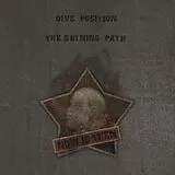 Dive Position , The Shining Path Vinyl Now Is Then (+7")