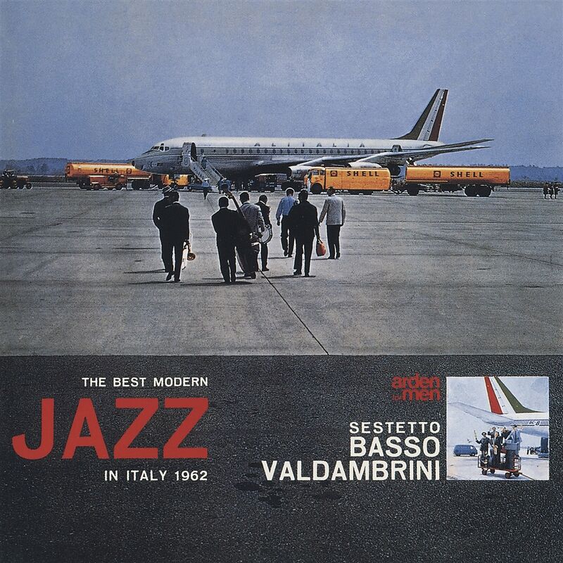 The Best Modern Jazz In Italy 1962