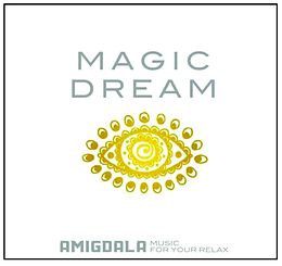 Amigdala Music For Your Relax CD Magic Dream