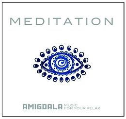 Amigdala Music For Your Relax CD Meditation