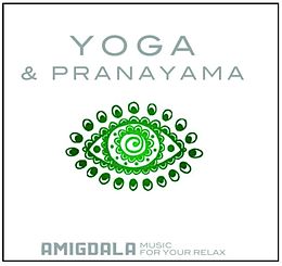 Amigdala Music For Your Relax CD Yoga & Pranayama