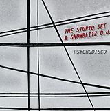 I-Robots Present: The Stupid S CD Psychodisco