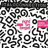 Italoconnection Vinyl Right On Target
