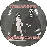 Italian Boys Maxi Single (analog) Forever Lovers