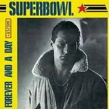 Superbowl Maxi Single (analog) Forever And A Day