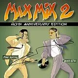 Max Mix 2 CD 40th Anniversary Edition