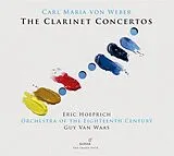 Orchestra of the Eighteenth Ce CD Carl Maria Von Weber : The Clarinet Concertos