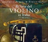 Ensemble Aurora & Enrico Gatti CD L'arte Del Violino
