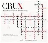 Ensemble Peregrina CD Crux