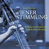 Leila Schayegh, David Sinclair CD Wiener Stimmung - Works For Double Bass From 18th