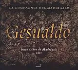 La Compagnia del Madrigale CD Sesto Libro Di Madrigali