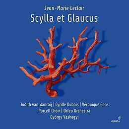 Gens/Vashegyi/Purcell Choir/Orfeo Orchestra CD Scylla et Glaucus (Paris,1746)