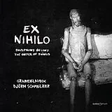 Björn Schmelzer Graindelavoix CD Ex Nihilo - Polyphony Out Of The Order Of Things