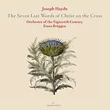 Brüggen Frans, orchestra Of The 18th Century CD The Seven Last Words Of Christ On The Cross