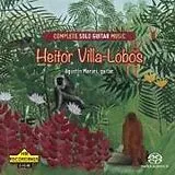 Agustin Maruri CD Heitor Villa-Lobos: Complete Solo Guitar Music
