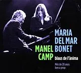 Maria del Mar Bonet & Manel Ca CD Blaus D'Anima - Mes de 20 Anys Ben A Prop