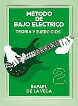 Rafael De La Vega Notenblätter Metodo de Bajo Electrico vol.2