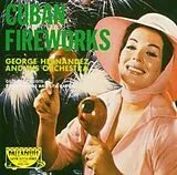 George Hernandez & His Orchestra CD Cuban Fireworks