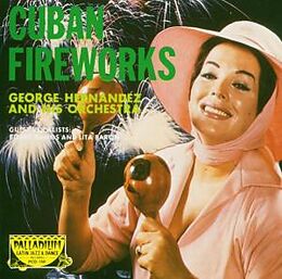 George Hernandez & His Orchestra CD Cuban Fireworks