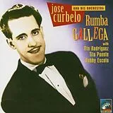 Jose Curbelo CD Rumba Gallega 1946-1951