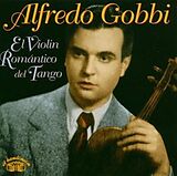 Alfredo Gobbi CD El Violin Romantico..