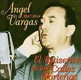 Angel Vargas CD El Ruisenor De Las Calles