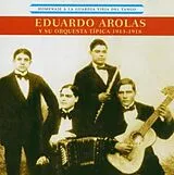 Eduardo Arolas CD Homenaje A La Guardia...