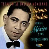 Antonio Mach?N CD Canta A Mexico Y Sus Comp