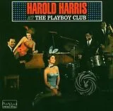 Harold Harris CD At The Playboy Club