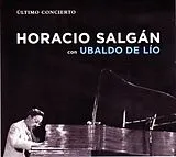 Horacio/De Lio,Ubaldo Salgán CD Ultimo Concierto