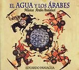 Eduardo PANIAGUA, divers CD ARABO ANDALOU
