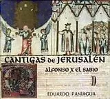 Eduardo Paniagua CD Cantigas Of Jerusalem - Alfonso X El Sabio