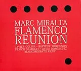Marc Miralta CD Flamenco Reunion