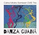 CMS Trio-Colina/Miralta/Sambea CD Danza Guana