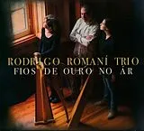Rodrigo Romani Trio CD Fios De Ouro No Ar