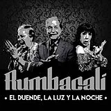Rumbacali CD El Duende, La Luz y La Noche
