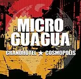 Microguagua CD Grandhotel Cosmopolis