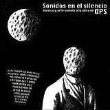 Various LP (analog) Sonidos En El Silencio - Musica Y Arte Sonoro A La