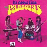 The Pandoras LP (analog) It S About Time