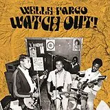 Wells Fargo Vinyl Watch Out!