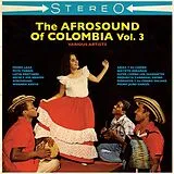 Various LP (analog) The Afrosound Of Colombia Vol.3
