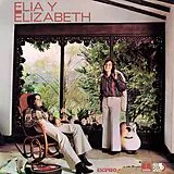Elia Y Elizabeth Vinyl Elia Y Elizabeth