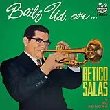 Betico Salas Y Su Sorona Vinyl Baile Ud. Con Betico Salas